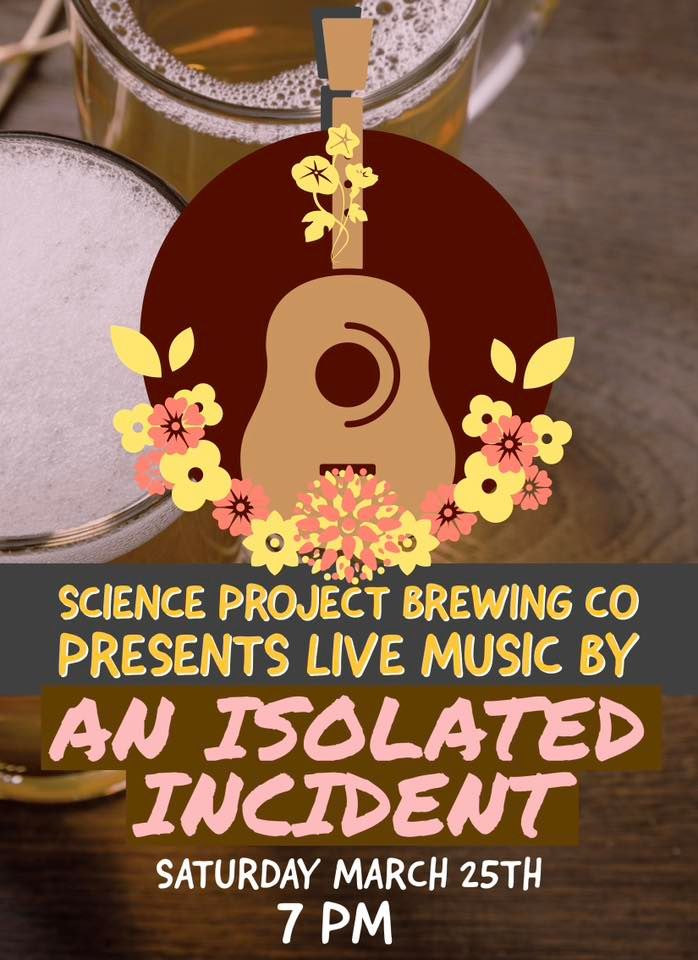 An Isolated Incident at Science Project Brewing Co