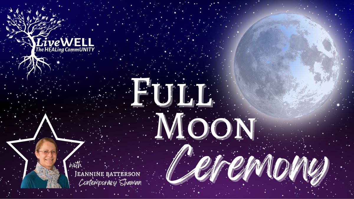 Full Moon Ceremony