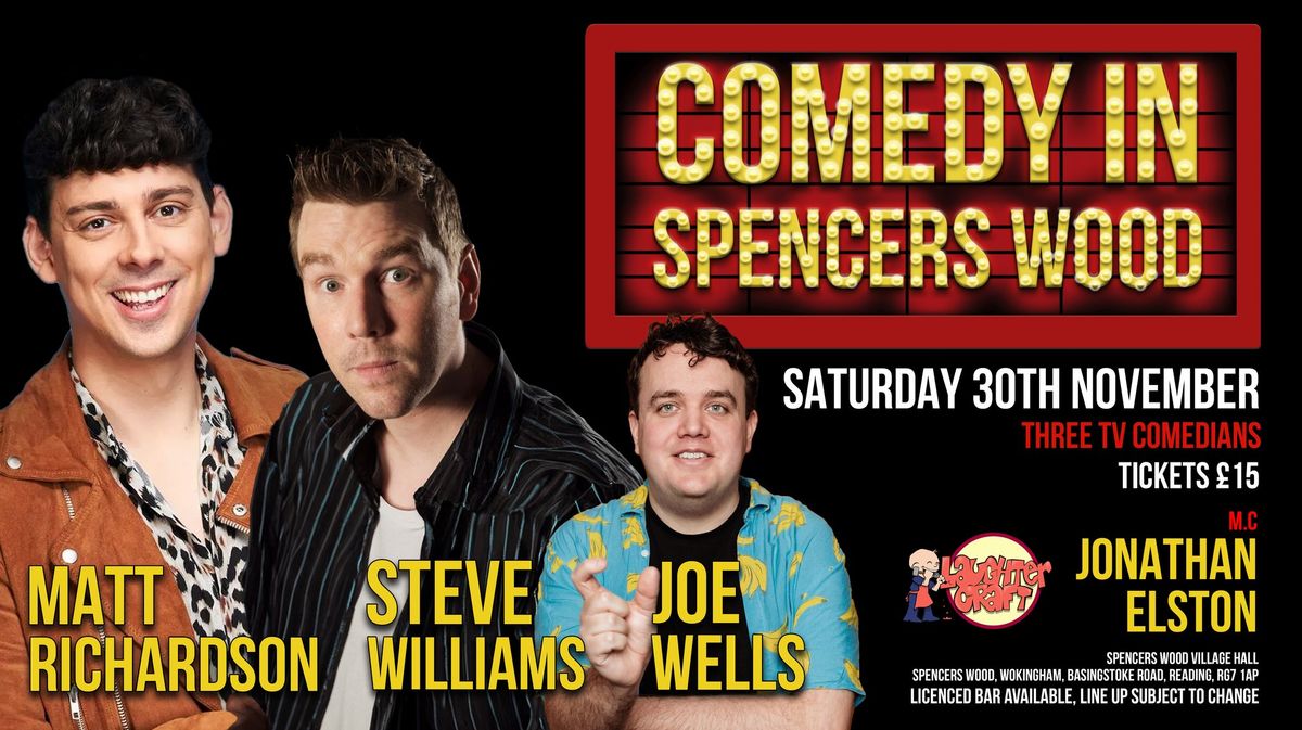 Novembers Comedy in Spencers Wood