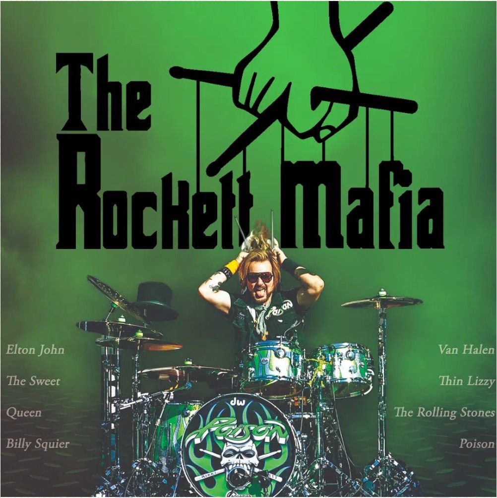 ROCKETT MAFIA FEATURING RIKKI ROCKETT OF POISON