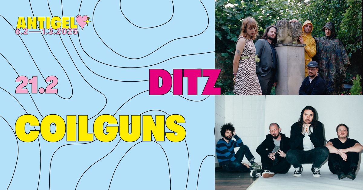 DITZ + Coilguns x Festival Antigel \ud83e\ude75\ud83e\ude77\ud83d\udc9b