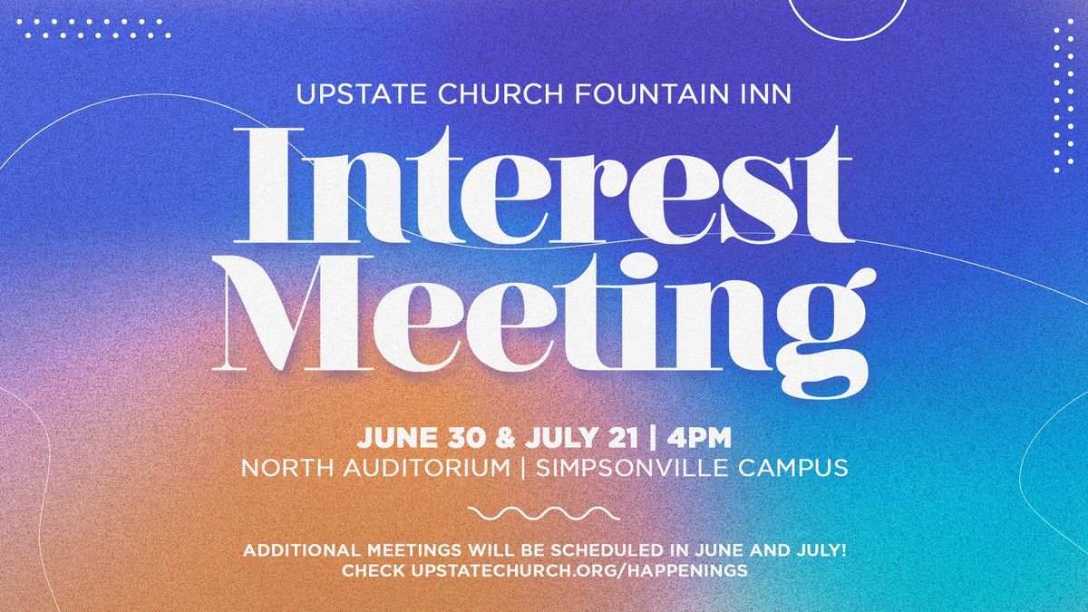 Upstate Church Fountain Inn Interest Meeting