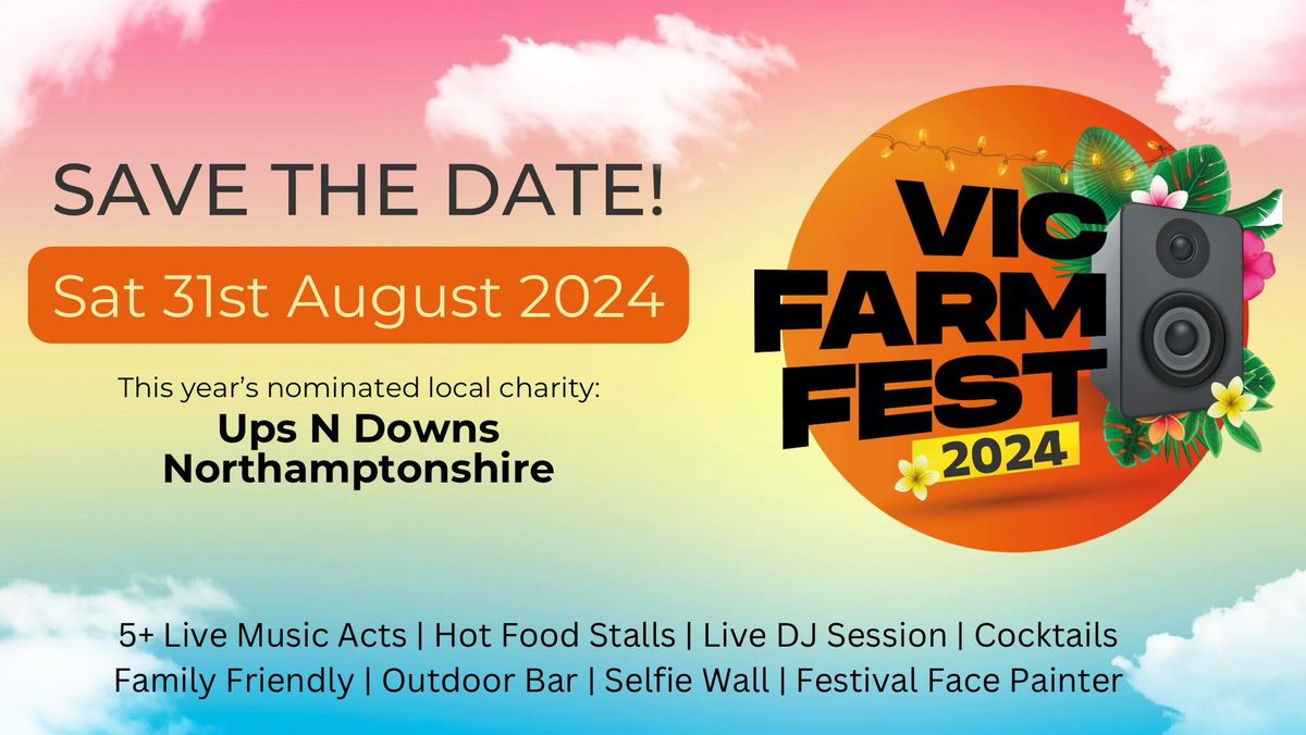 Sat 31st Aug: Vic Farm Fest 2024