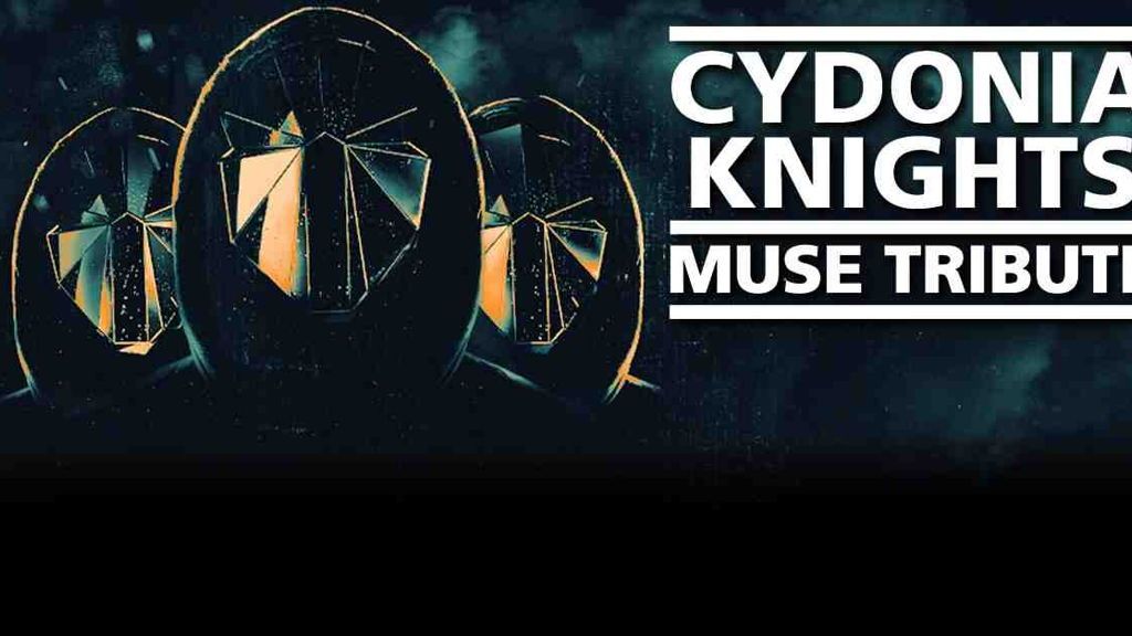 CYDONIA KNIGHTS: MUSE TRIBUTE