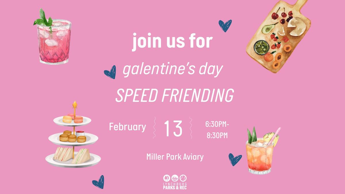 Galentine's Day Speed Friending 