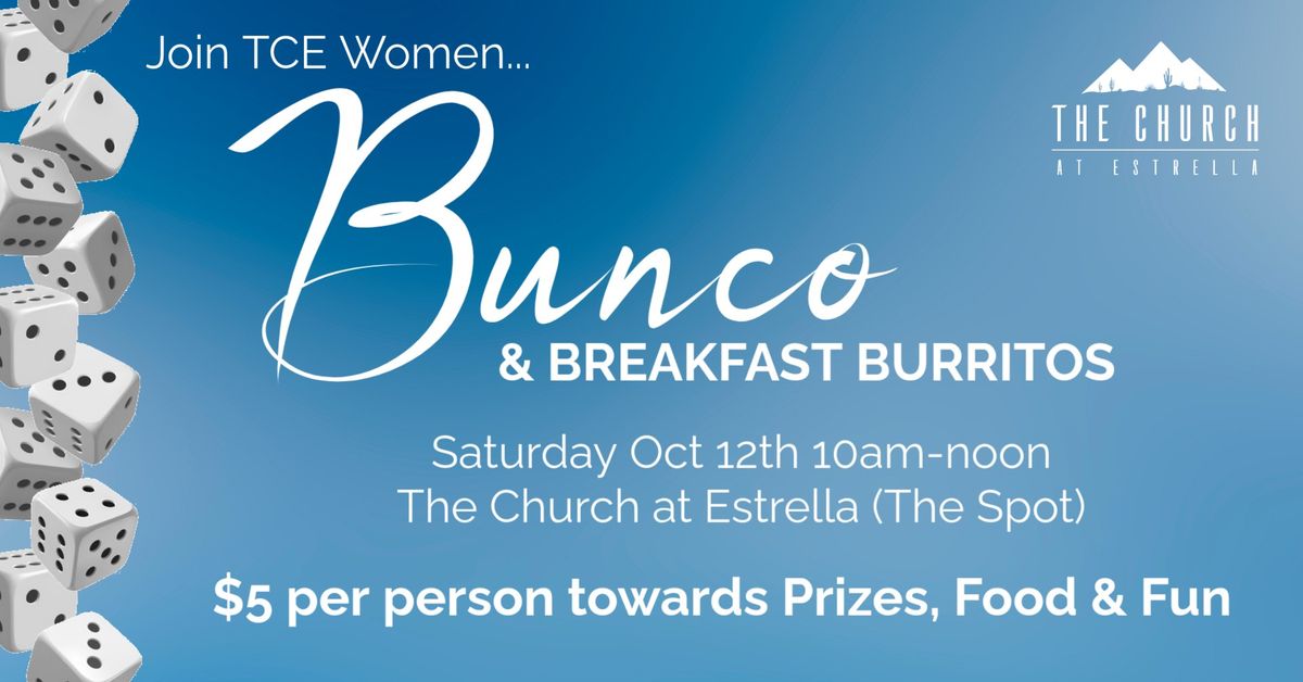 Bunco & Breakfast Burritos