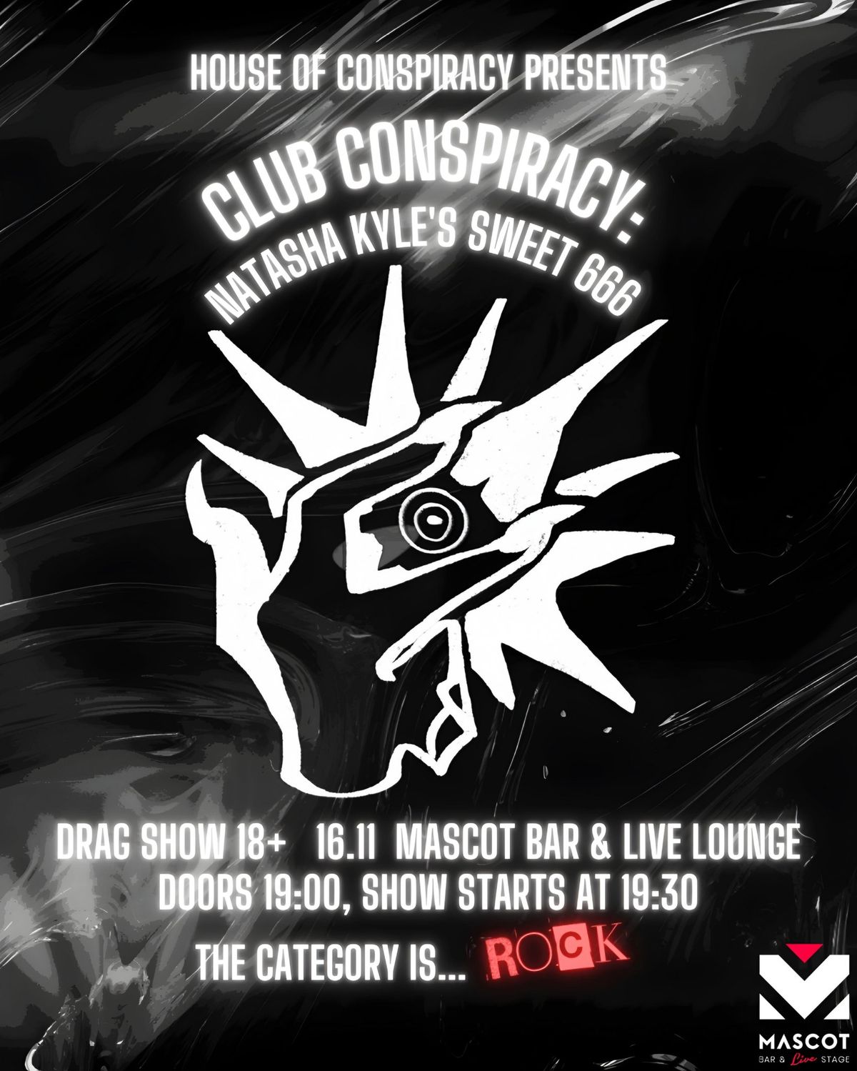 Club Conspiracy: Natasha Kyle\u00b4s Sweet 666 at Mascot