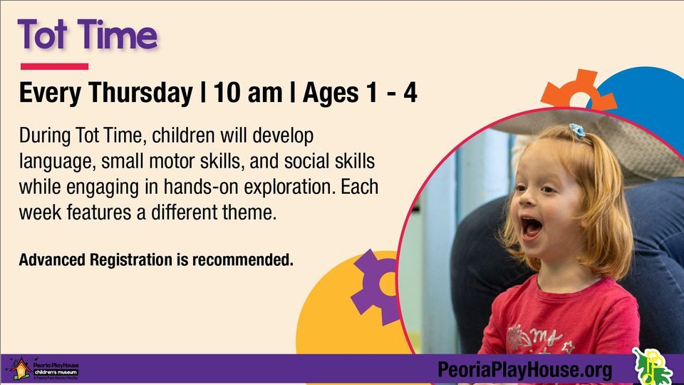 tot-time-peoria-playhouse-children-s-museum-6-july-2023