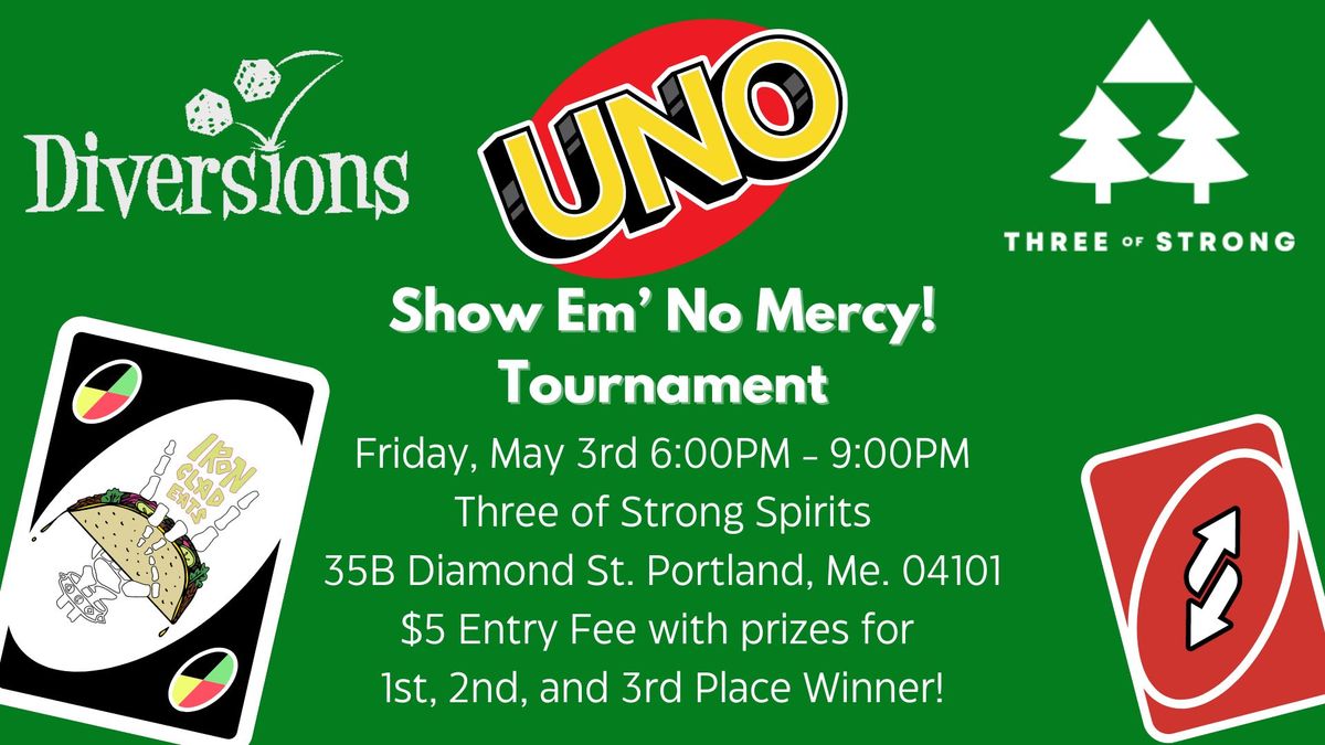 Uno: Show 'Em No Mercy! Tournament