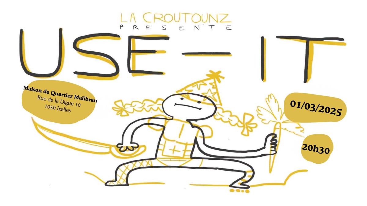 USE IT - Spectale d'improvisation