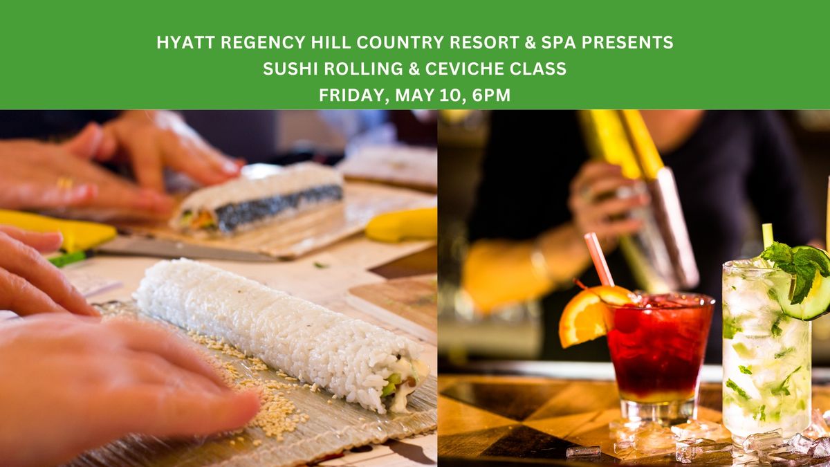 Sushi Rolling & Ceviche Class