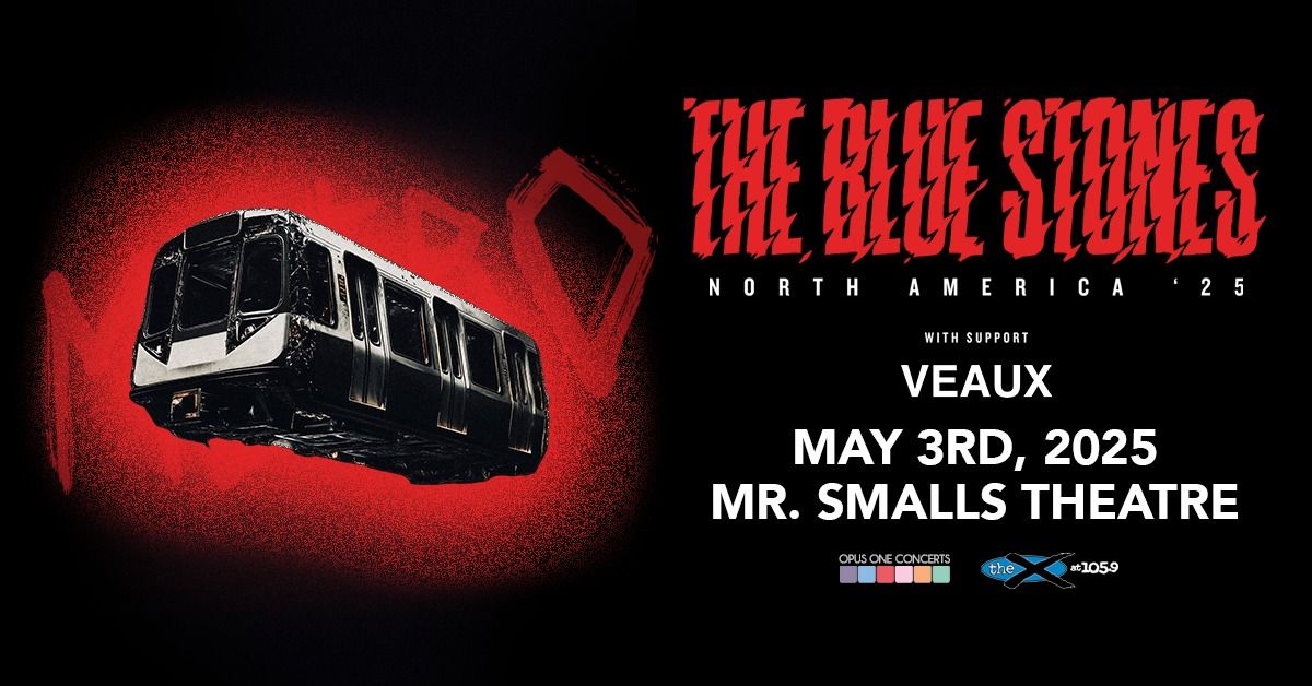 The Blue Stones with Special Guest VEAUX