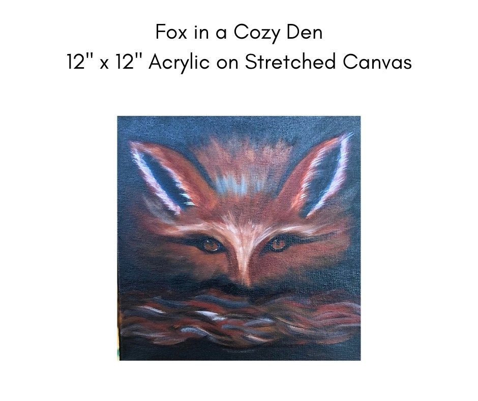 Fox in Cozy Den Sit and Paint at Nature's ook