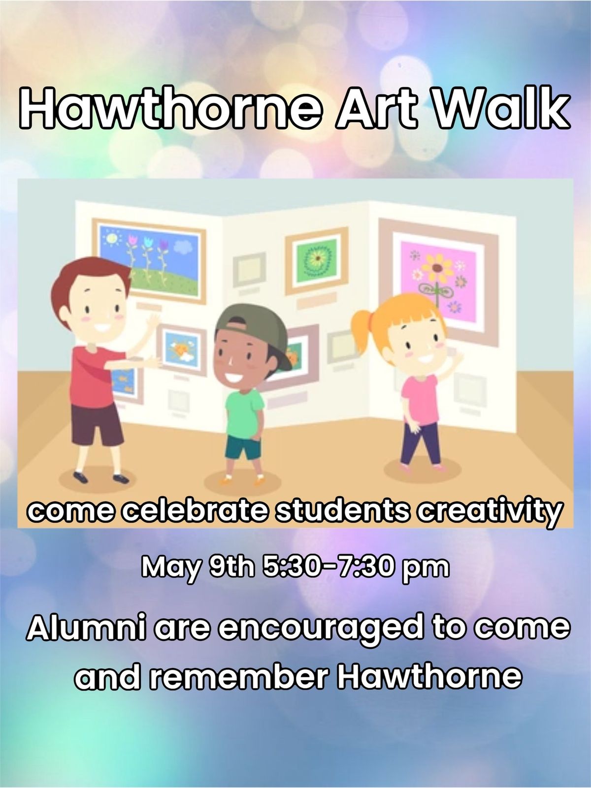Hawthorne Art walk and Alumni event