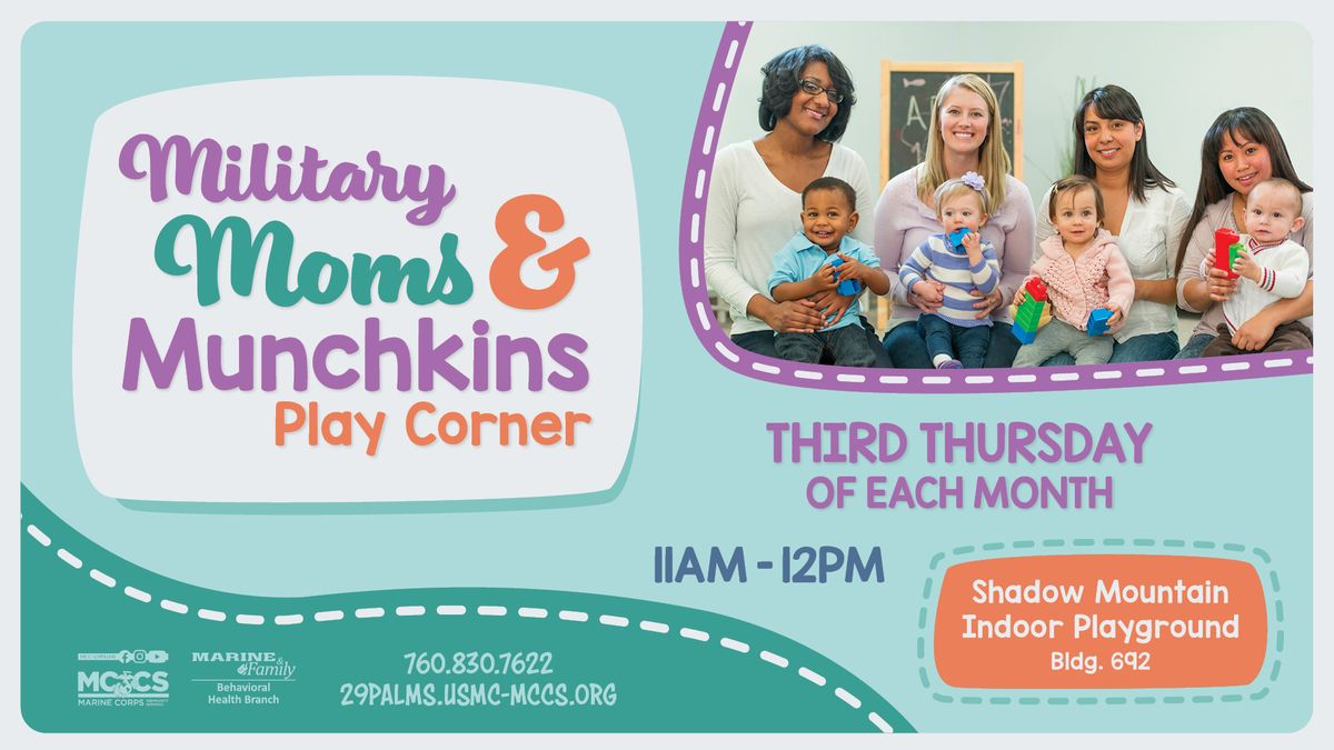 Military Moms & Munchkins Play Corner