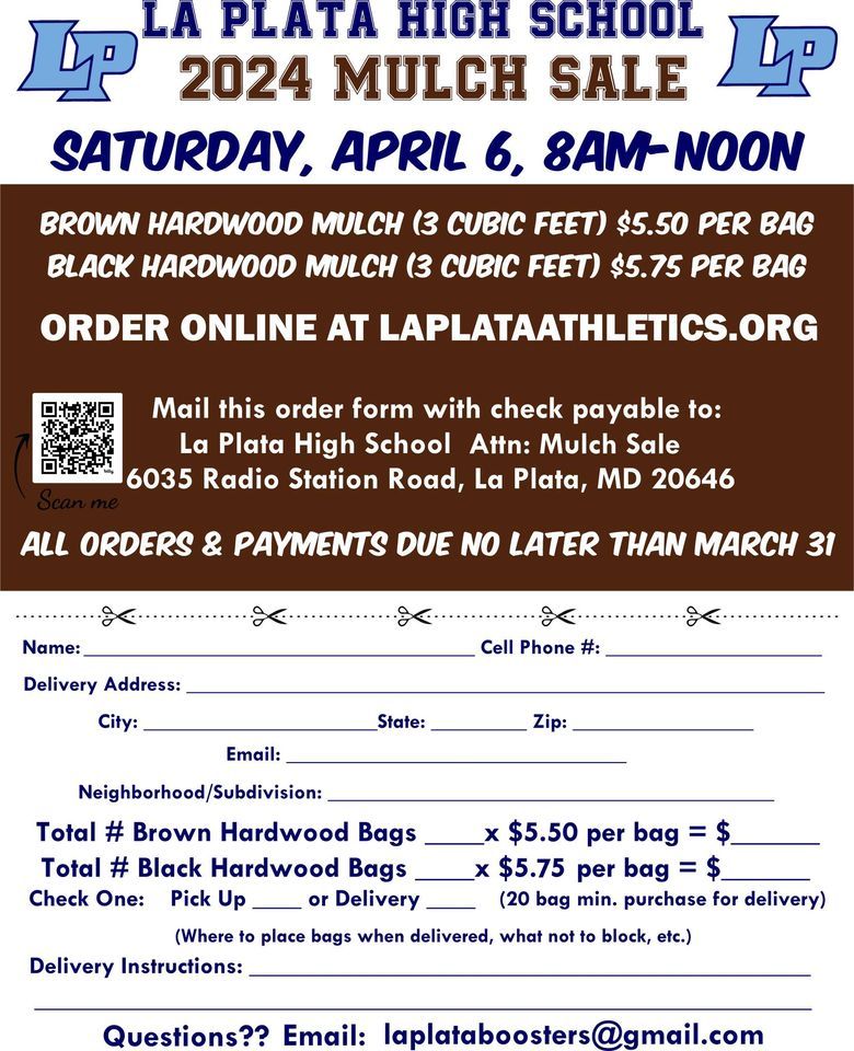 2024 Mulch Sale!, La Plata High School, 6 April 2024