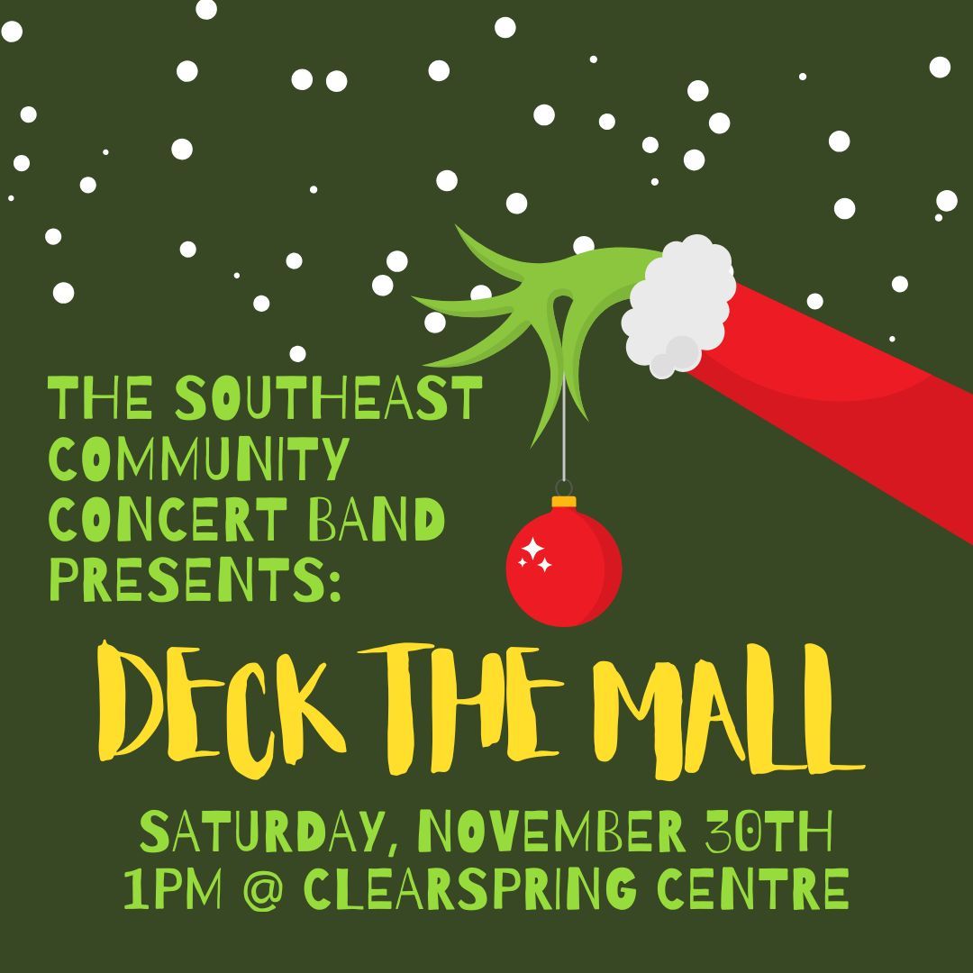 The Southeast Community Concert Band - Deck the Mall