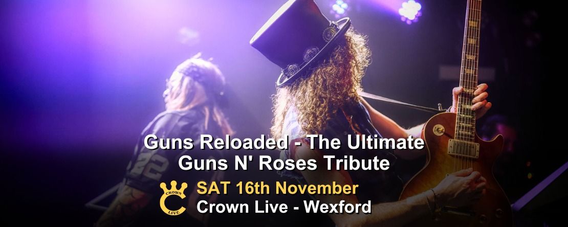 The Ultimate Gun's & Roses Tribute