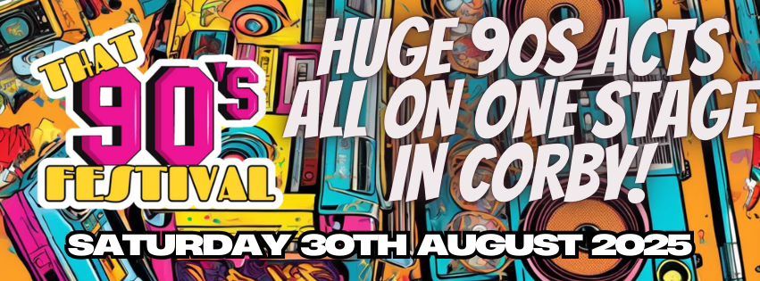 Dupex Presents - That 90s Festival 2025