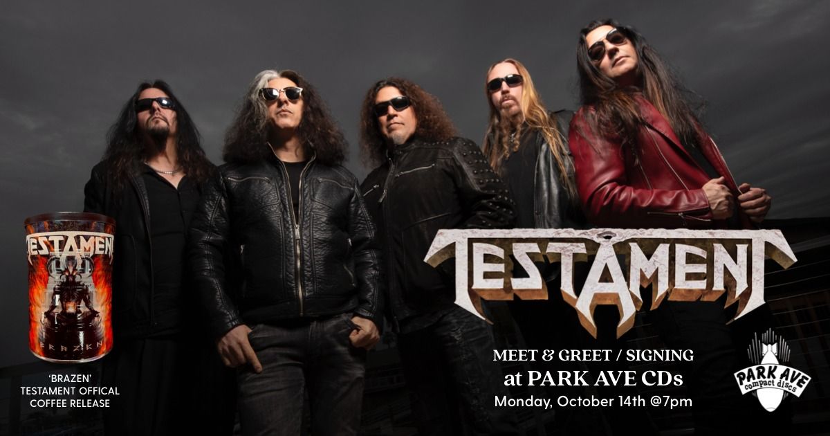 TESTAMENT Meet & Greet \/ Signing @PACDs