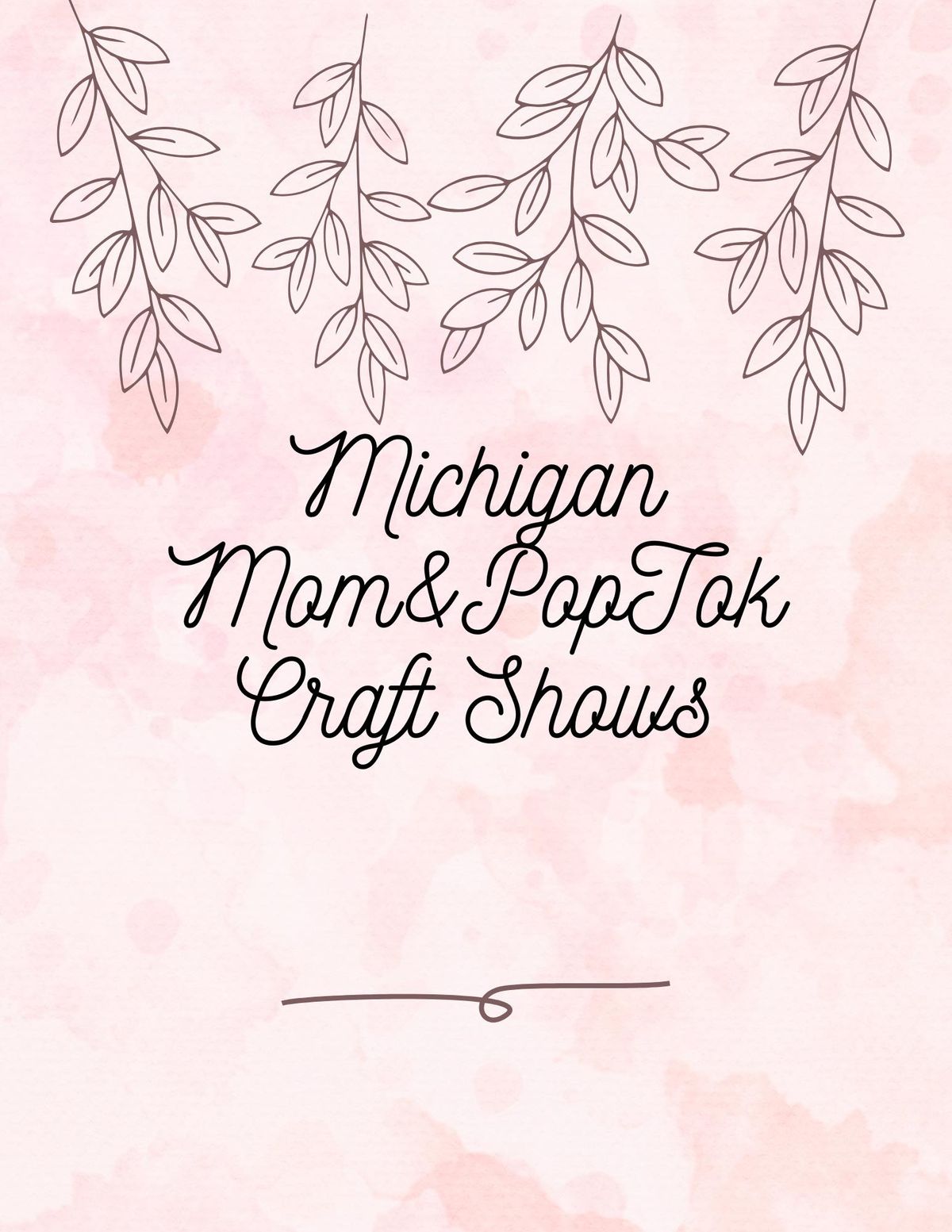 Michigan Mom&PopTok Craft Show