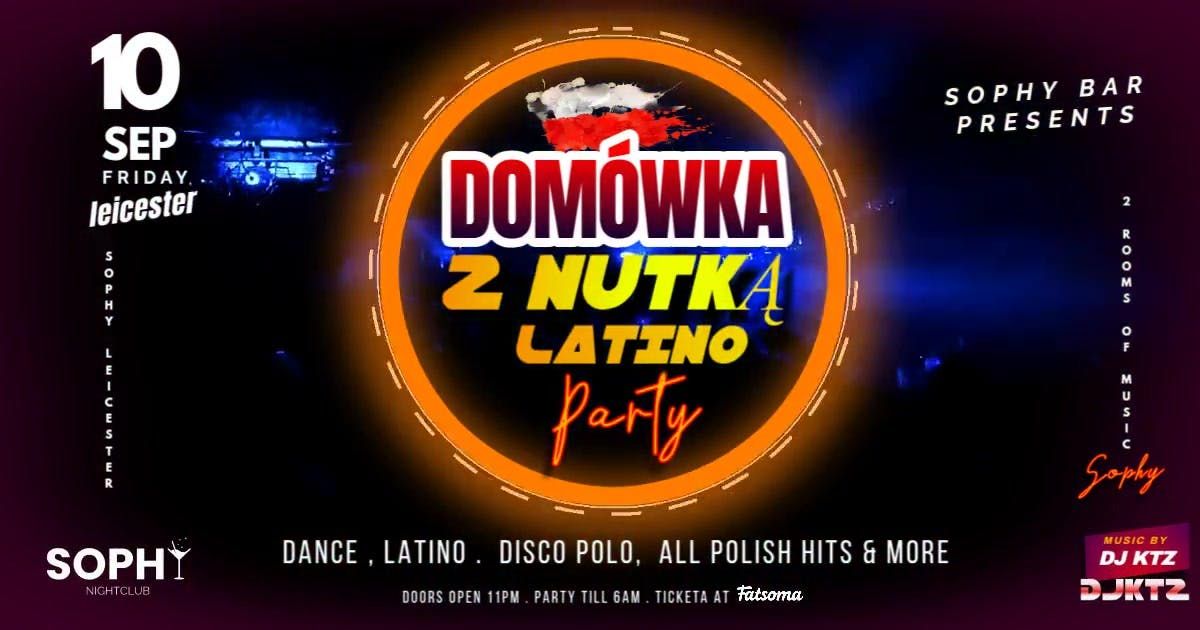 LEICESTER DOM\u00d3WKA - Z NUTK\u0104 LATINO - SOPHY BAR