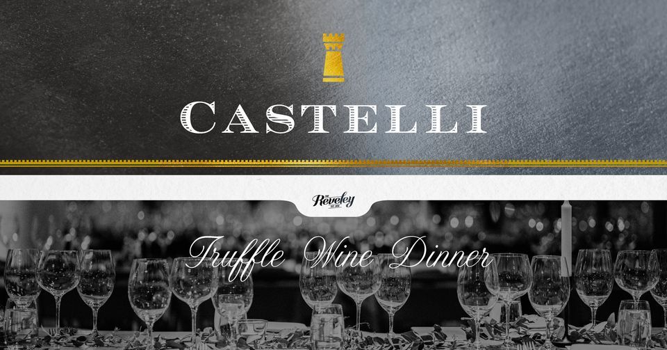 Castelli Estate Wine & Truffle Dinner