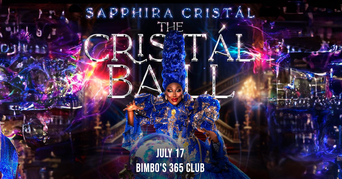 Sapphira Crist\u00e1l - The Crist\u00e1l Ball Tour 2024 at Bimbo's 365 Club