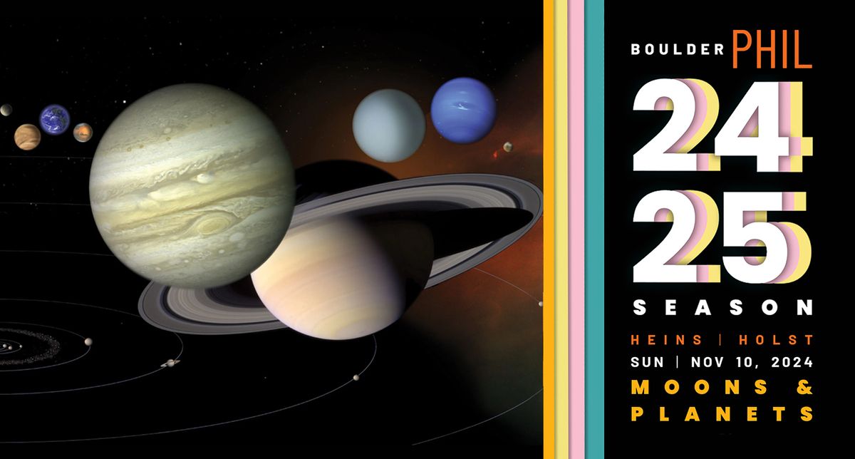 Moons & Planets with the Boulder Philharmonic Orchestra