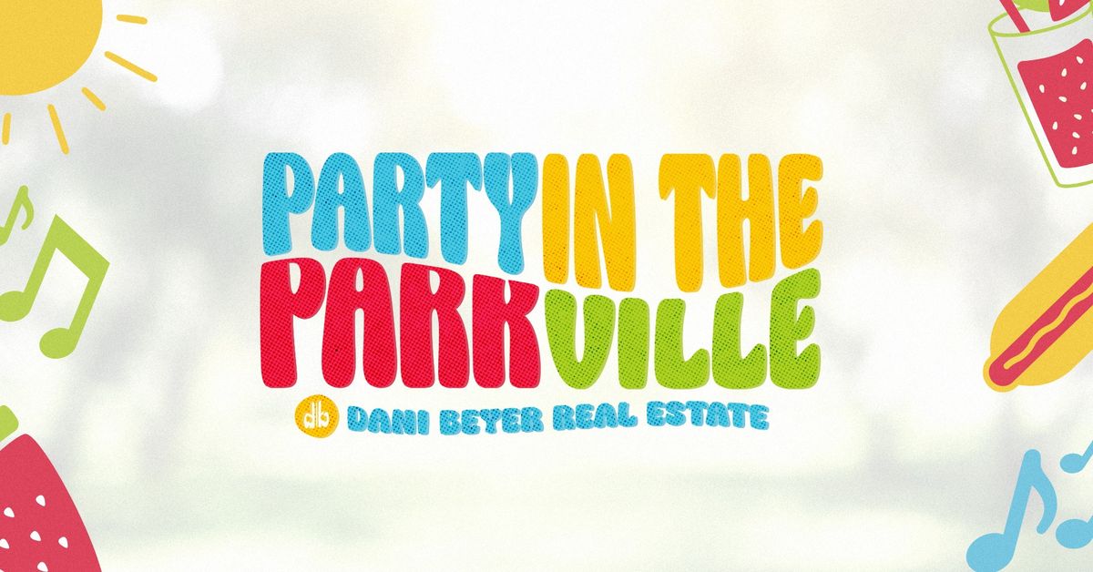 Party in the Park-ville!