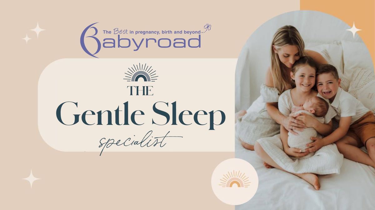 Babyroad x The Gentle Sleep Specialist