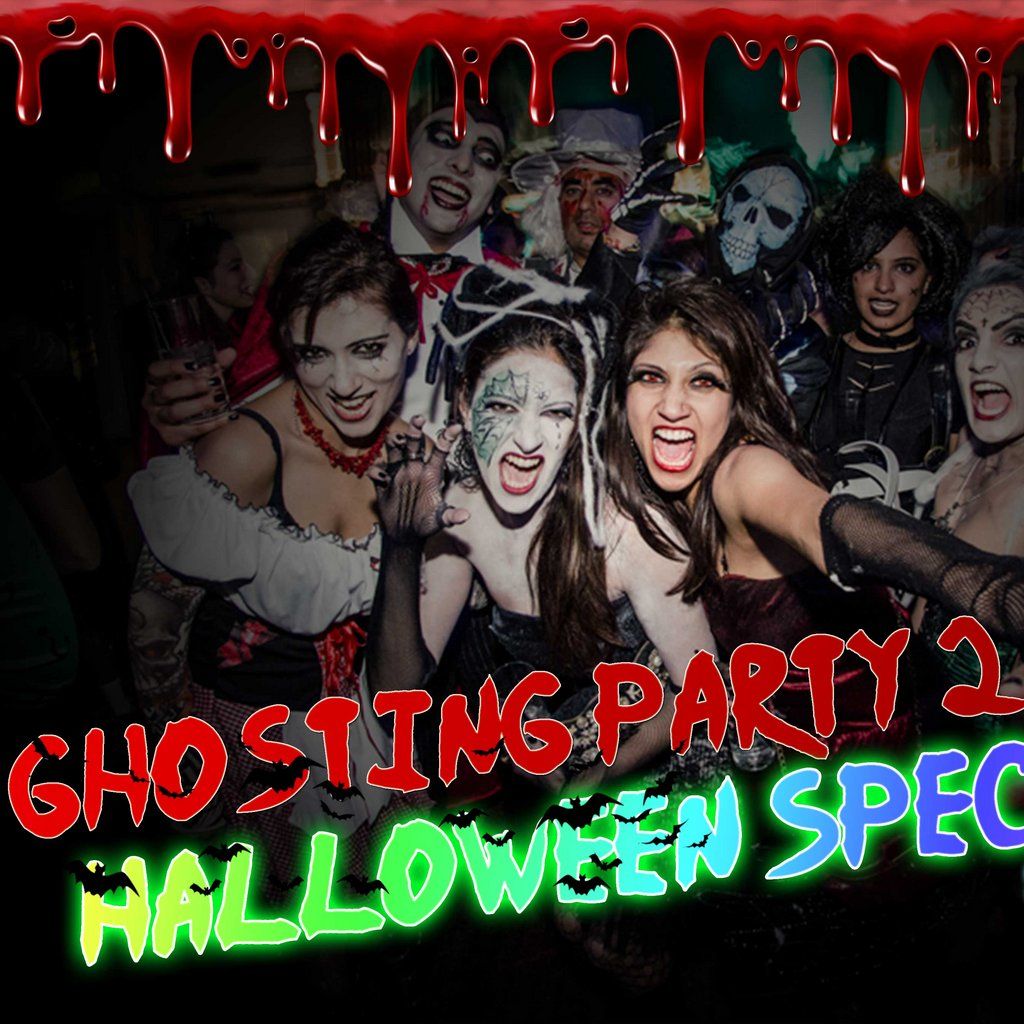 Ghosting Party 2024! Halloween Special Fancy Dress Party!