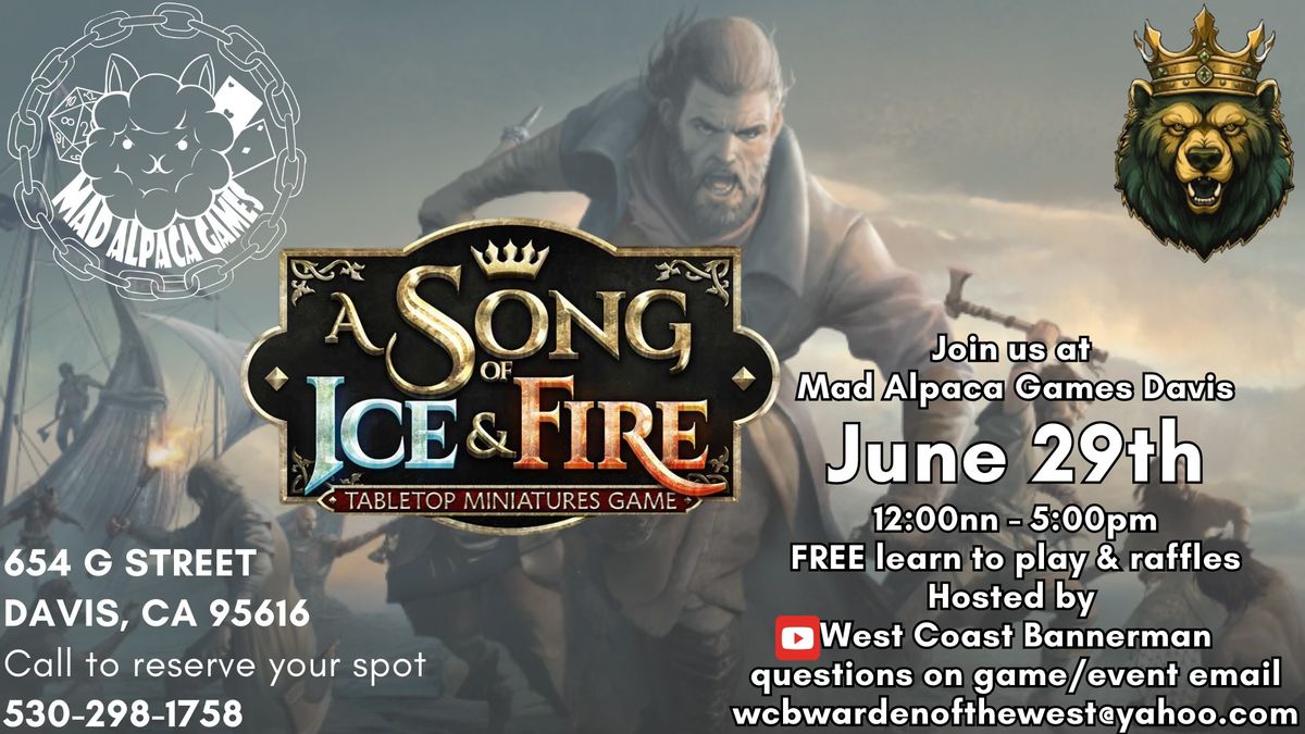 Learn to Play A Song of Ice & Fire hosted by West Coast Bannerman