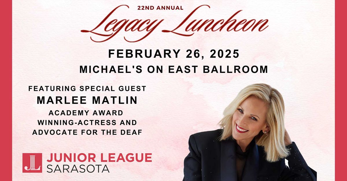 Junior League of Sarasota: Legacy Luncheon