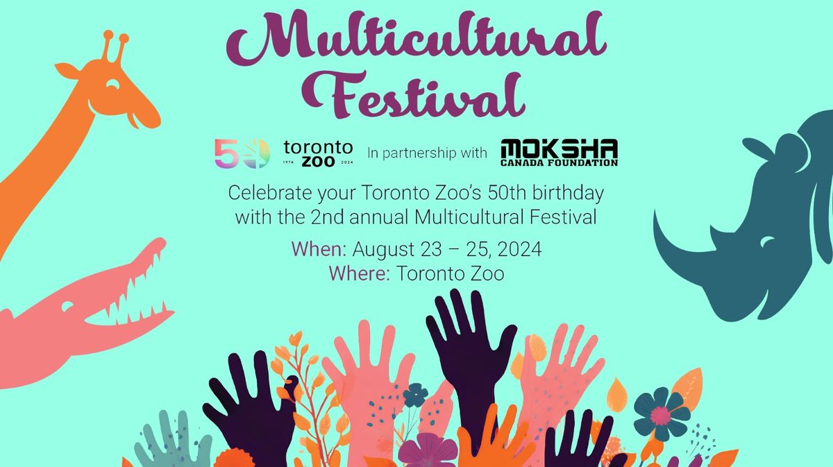 Multicultural Festival - Toronto Zoo