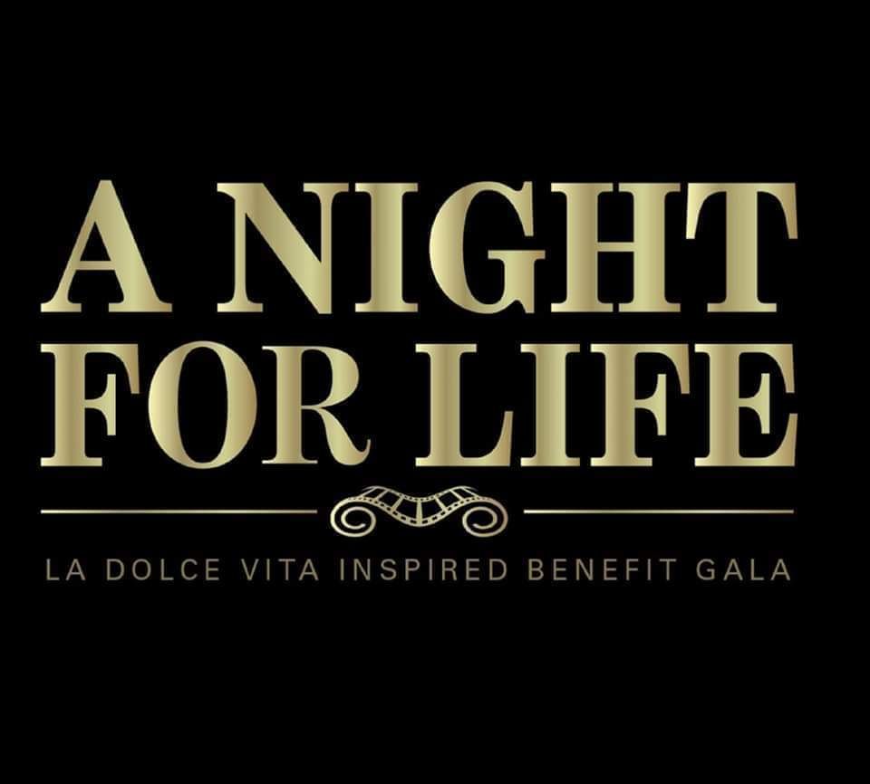 A Night for Life Benefit Gala