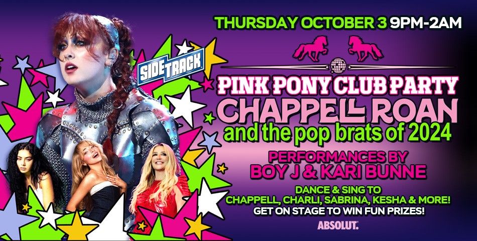 Pink Pony Club Party - Chappell, Charli & More