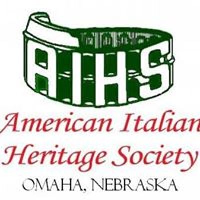 American Italian Heritage Society - Omaha, NE