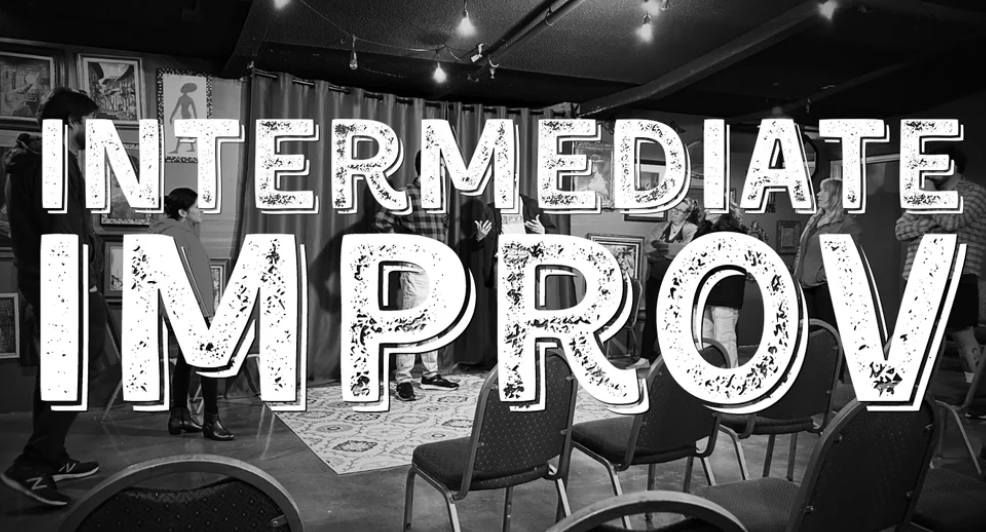 Intermediate Improv (6 Weeks, Wednesdays)