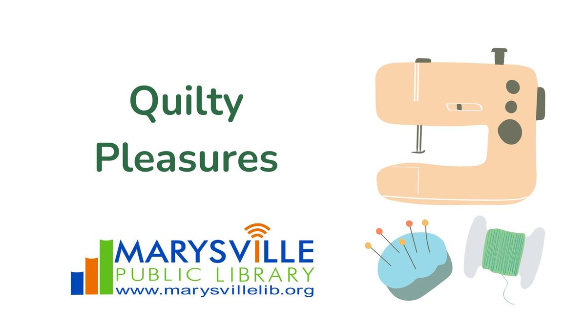 Quilty Pleasures