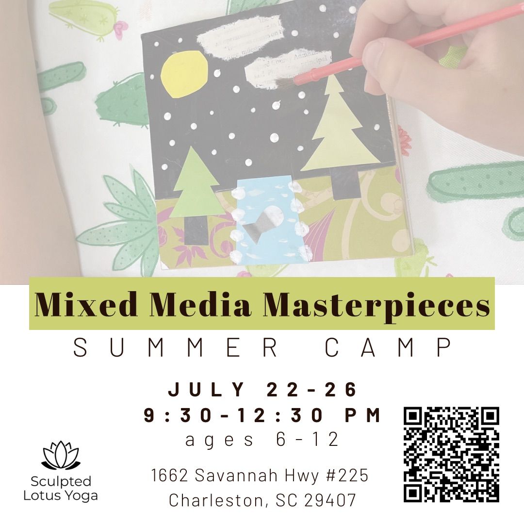 Mixed Media Masterpieces- Yoga + Art Summer Camp