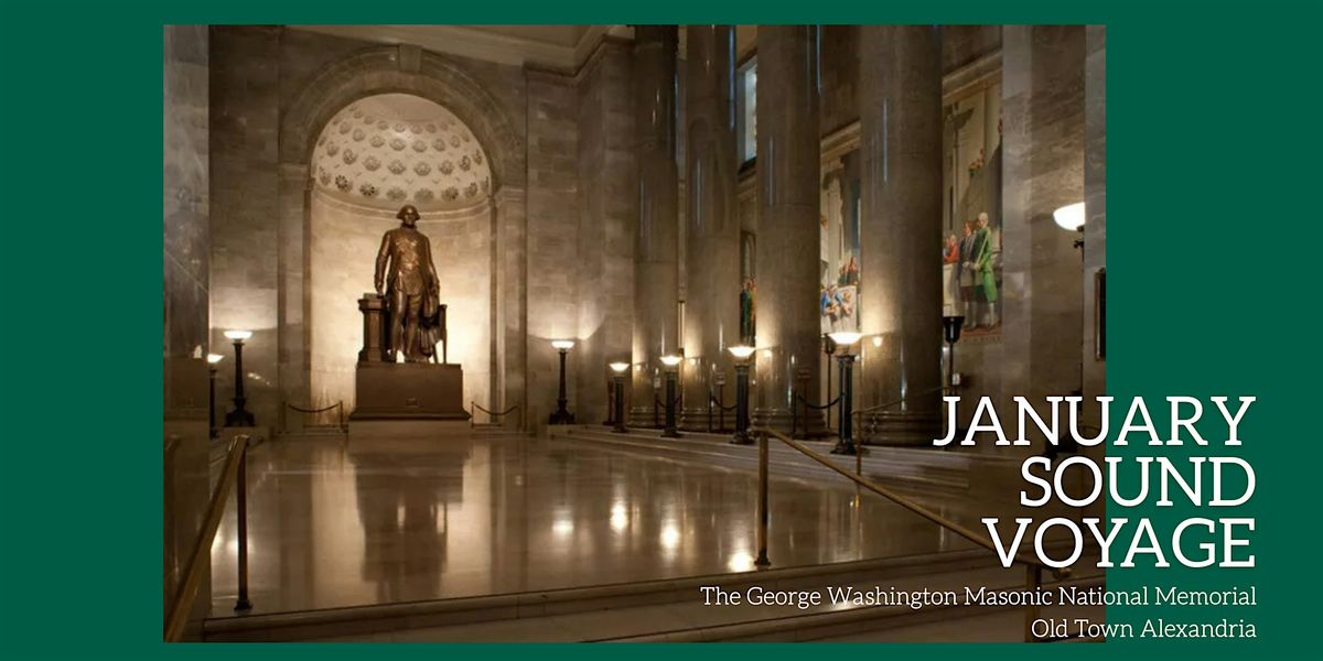 Sound Voyage at the Alexandria Masonic Temple