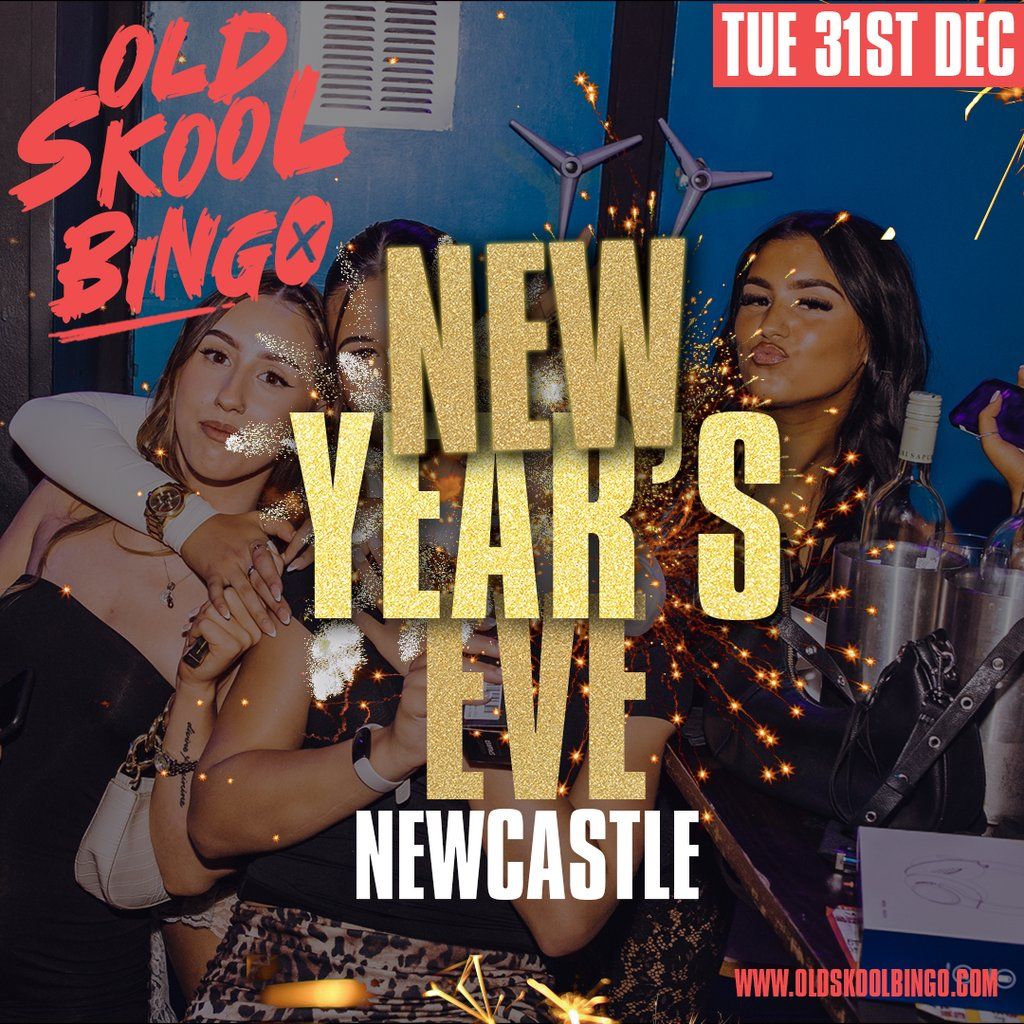 Old Skool Bingo NYE Newcastle