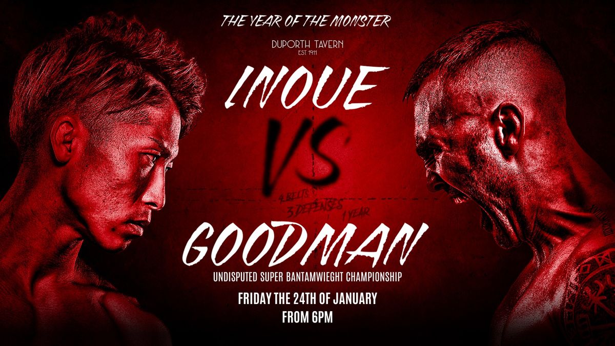 BOXING: GOODMAN VS INOUE