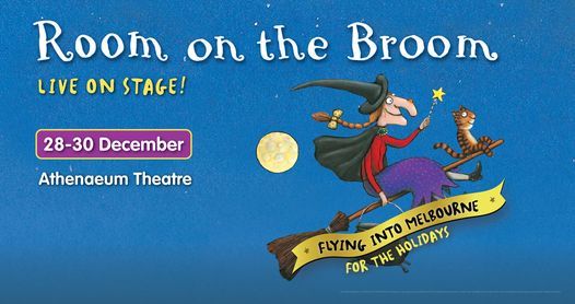 Room On The Broom - Live In Melbourne!, Athenaeum Theatre, Melbourne ...