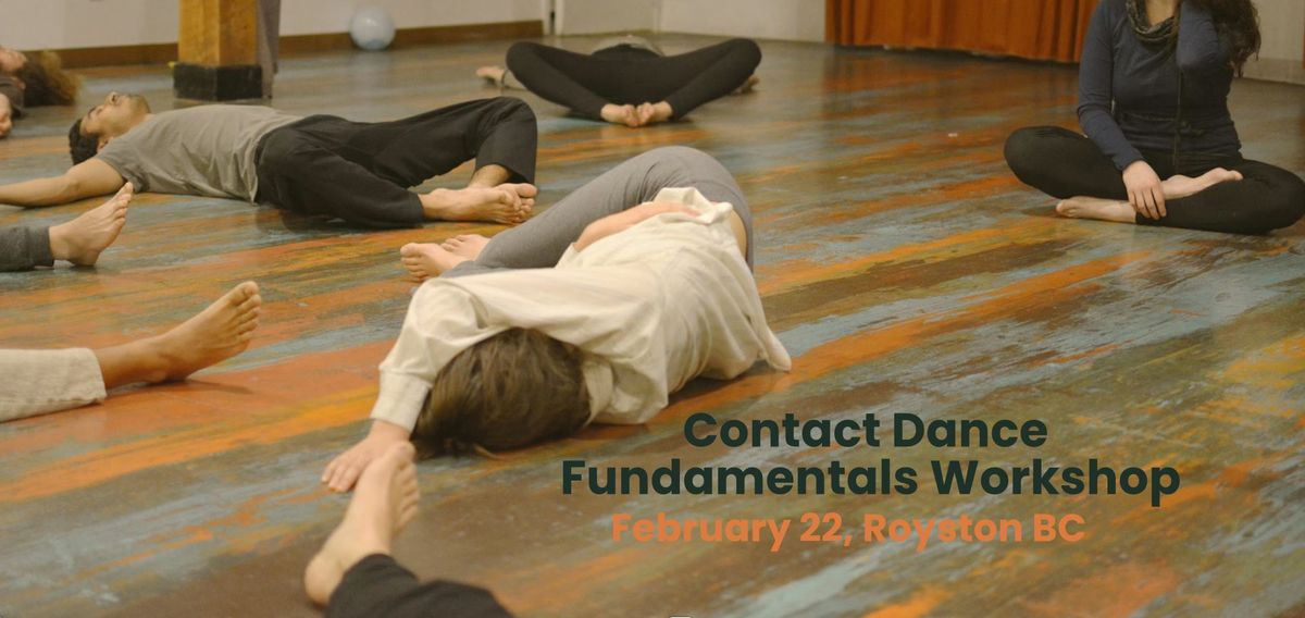 Contact Improvisation Workshop in Comox Valley - Fundamentals to Freedom