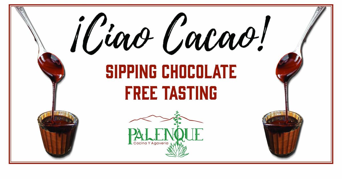 Ciao Cacao \u2022 FREE tasting