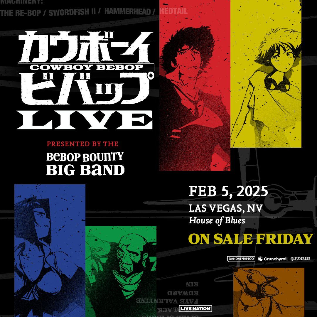 Cowboy Bebop Live at House of Blues Las Vegas