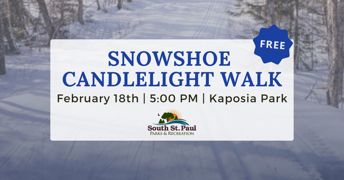 Snowshoe Candlelight Walk