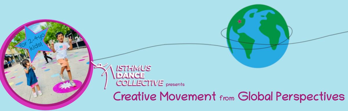 Creative Movement from Global Perspectives - Winter 2025